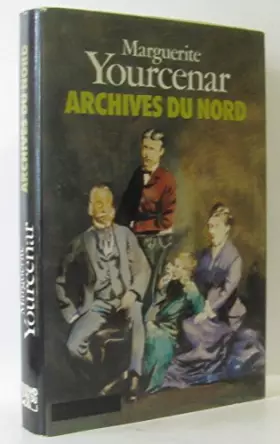 Couverture du produit · Archives du Nord (Le Labyrinthe du monde)