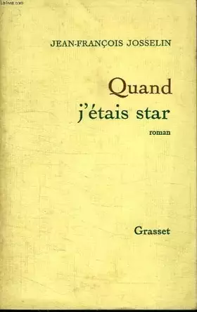 Couverture du produit · Quand j etais star.