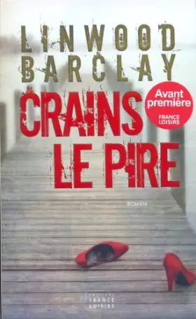 Couverture du produit · CRAINS LE PIRE