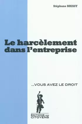 Couverture du produit · Le harcèlement dans l'entreprise