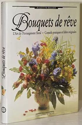 Couverture du produit · Bouquets de rêve