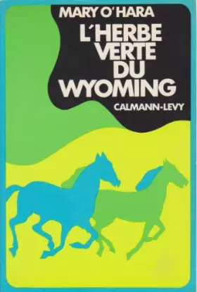 Couverture du produit · L'HERBE VERTE DU WYOMING