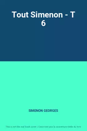 Couverture du produit · Tout Simenon - T 6