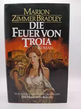 Couverture du produit · Marion Zimmer Bradley: Die Feuer von Troia