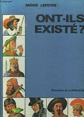 Couverture du produit · Ont-ils existé ?
