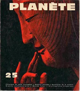 Couverture du produit · Planète 25 Chronique de notre civilisation