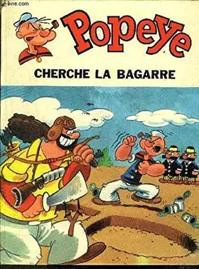 Couverture du produit · Popeye cherche la bagarre