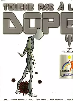 Couverture du produit · Touche pas a la dope