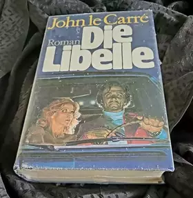 Couverture du produit · Die Libelle. Spionageroman