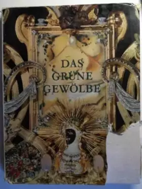 Couverture du produit · Das Grune Gewolbe