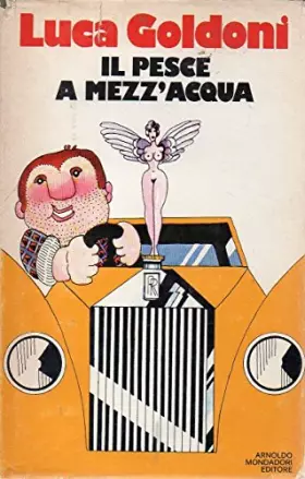 Couverture du produit · Il pesce a mezz' acqua.
