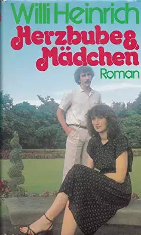 Couverture du produit · Willi Heinrich: Herzbube & Mädchen