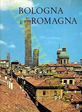 Couverture du produit · Bologna e Romagna.