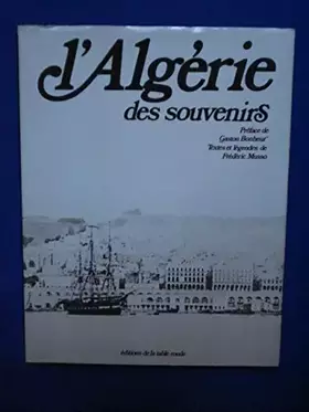 Couverture du produit · L'ALGERIE DES SOUVENIRS