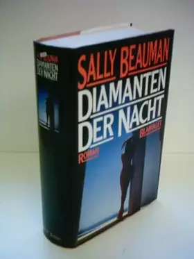 Couverture du produit · Sally Beauman: Diamanten der Nacht