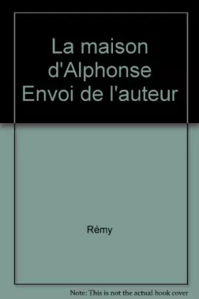 Couverture du produit · La maison d'Alphonse