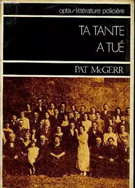 Couverture du produit · TA TANTE A TUE