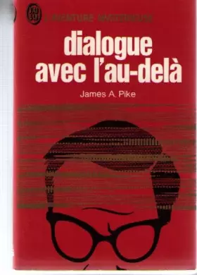 Couverture du produit · Dialogue avec l'au dela