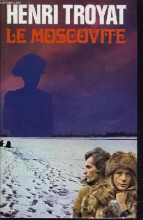 Couverture du produit · Le Moscovite - Tome 1