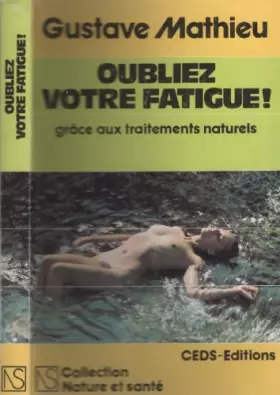 Couverture du produit · Oubliez votre fatigue !