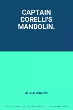 Couverture du produit · CAPTAIN CORELLI'S MANDOLIN.