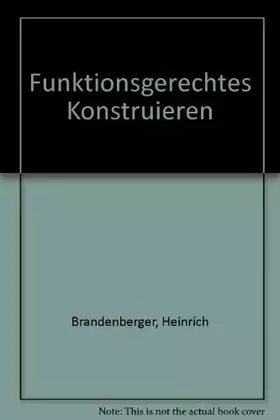 Couverture du produit · Funktionsgerechtes Konstruieren