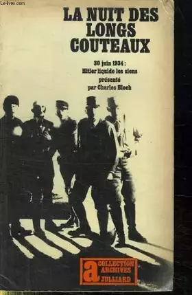 Couverture du produit · La Nuit des Longs Couteaux