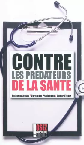 Couverture du produit · Contre les prédateurs de la santé
