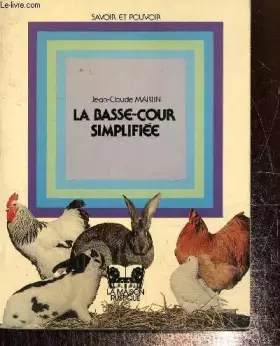 Couverture du produit · LA BASSE-COUR SIMPLIFIEE