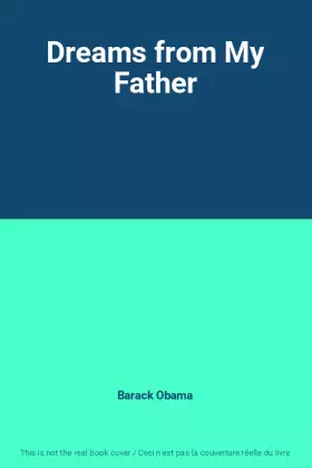 Couverture du produit · Dreams from My Father