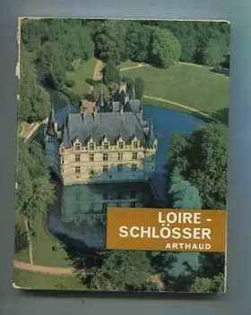 Couverture du produit · Loire-Schlösser.