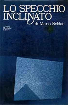 Couverture du produit · Lo specchio inclinato