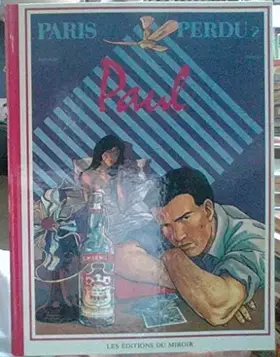 Couverture du produit · Paris perdu, tome 2 : Paul