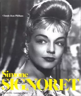 Couverture du produit · Simone Signoret.