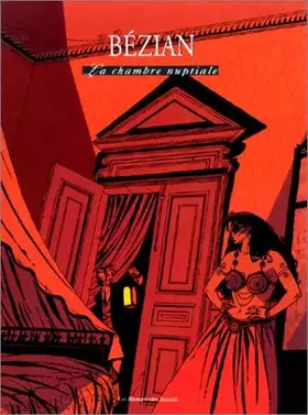 Couverture du produit · La chambre nuptiale.