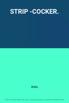 Couverture du produit · STRIP -COCKER.