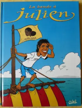 Couverture du produit · La bande à julien.