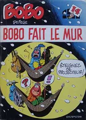 Couverture du produit · Bobo fait le mur.