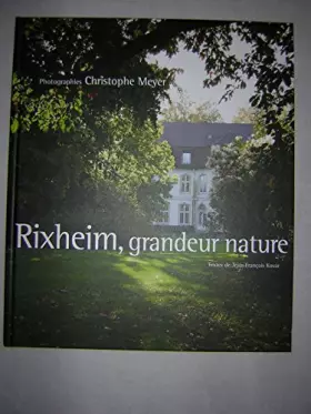 Couverture du produit · RIXHEIM, grandeur nature.