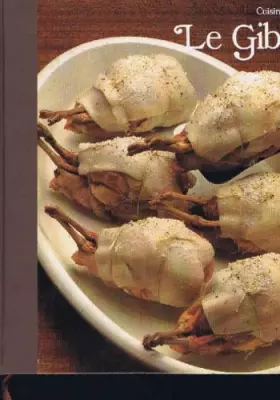 Couverture du produit · Le Gibier (cuisiner mieux)