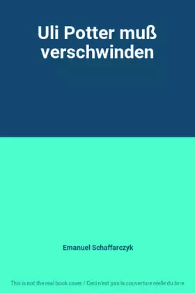 Couverture du produit · Uli Potter muß verschwinden