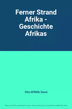 Couverture du produit · Ferner Strand Afrika - Geschichte Afrikas