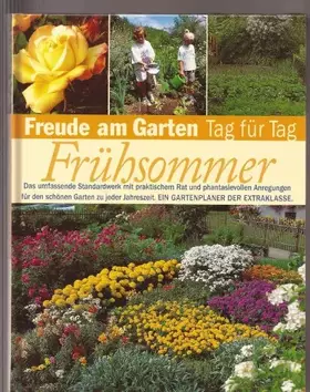 Couverture du produit · Freude am Garten Tag für Tag - Frühsommer