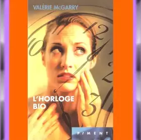 Couverture du produit · L'horloge bio