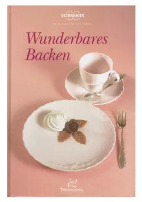 Couverture du produit · Wunderbares Backen