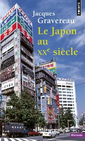 Couverture du produit · LE JAPON AU XX SIECLE.EDITION AUGMENTEE