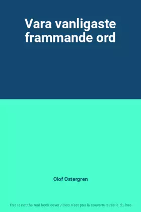 Couverture du produit · Vara vanligaste frammande ord