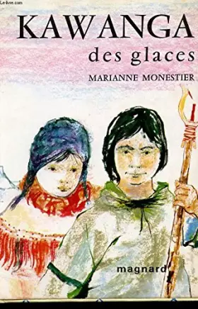 Couverture du produit · KAWANGA DES GLACES.