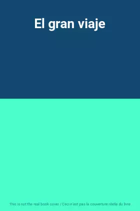 Couverture du produit · El gran viaje