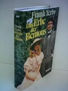 Couverture du produit · Frank Yerby: Das Erbe der Bentons